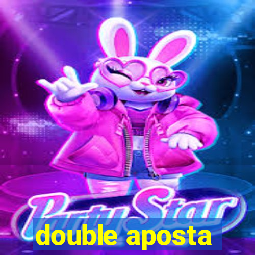 double aposta